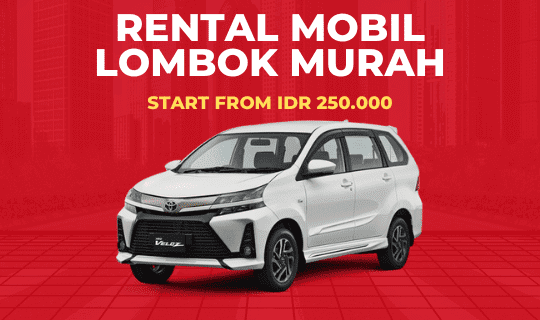 Rental Mobil Lombok Murah di Mataram 250.000 (Sopir + BBM)