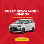Pusat Sewa Mobil Lombok di Mataram & Senggigi